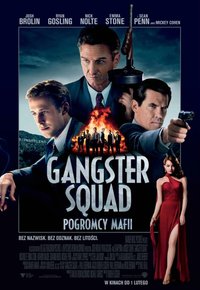Plakat Filmu Gangster Squad. Pogromcy mafii (2013)